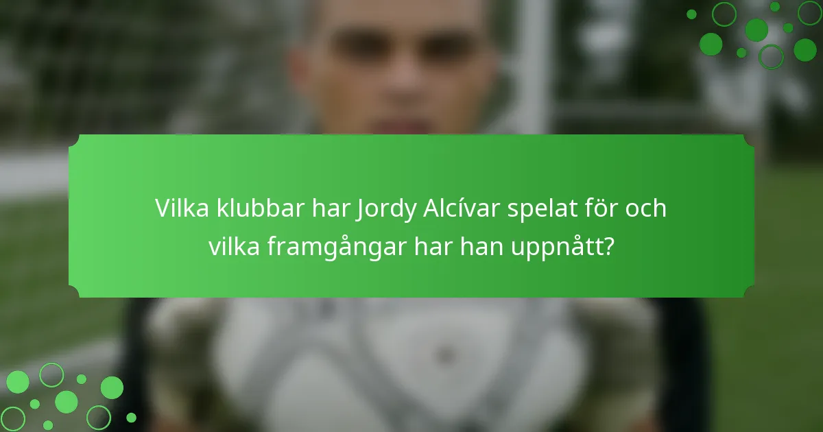 Vilka klubbar har Jordy Alcívar spelat för och vilka framgångar har han uppnått?